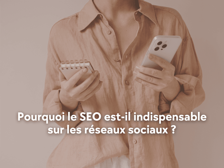 Lire la suite à propos de l’article Pourquoi le SEO est-il indispensable sur les réseaux sociaux ?